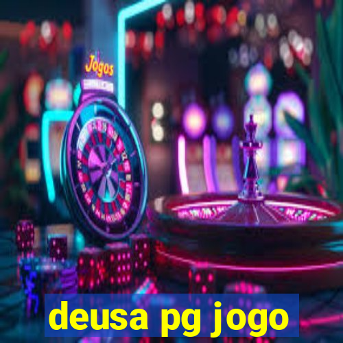 deusa pg jogo